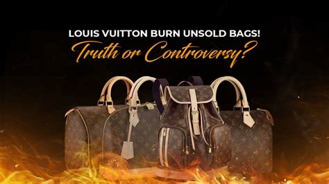 does louis vuitton destroys unsold bags